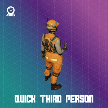Quick 3rd Person
